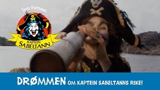 Drømmen om Kaptein Sabeltanns Rike [upl. by Latham492]