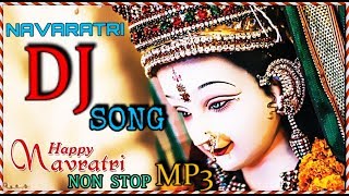 Latest Navratri NonStop DJ SONG  नवरात्रि उत्सव  LORD DURGA 2018 [upl. by Nnire]