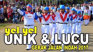 Yel yel Unik dan Lucu  GERAK JALAN INDAH  KTT 2017 [upl. by Bathesda]