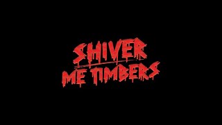 Shiver Me Timbers 2025 UK Trailer 1 [upl. by Lina]