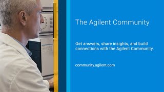 Get Answers and Share Insights in the Agilent Community [upl. by Eiser]