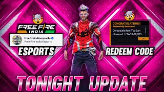 TONIGHT UPDATE  FF ESPORTS  REDEEM CODE BACK 🥳 [upl. by Einniw]