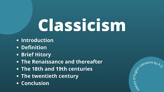 What is classicism in literature  Its introduction definition brief history etc in this video [upl. by Airdna]