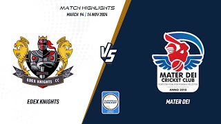 Match 94  EDK vs MTD  Highlights  ECS Malta 2024  14 Nov 2024  ECS241023 [upl. by Glialentn]