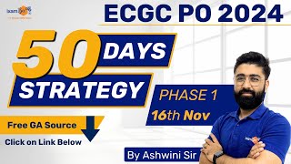 How to prepare for ECGC PO Exam   50 Days Strategy  ECGC PO 2024  By Ashwini Sir [upl. by Schroeder]