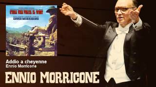 Ennio Morricone  Addio a cheyenne  Cera Una Volta Il West 1968 [upl. by Airbmat]