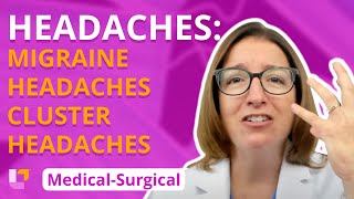 Migraine and Cluster Headaches  MedicalSurgical  Nervous System  LevelUpRN [upl. by Buhler862]