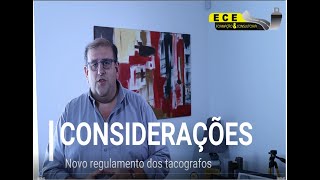 Considerações Nº1  Novo Regulamento dos tacografos [upl. by Funda596]