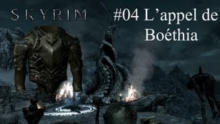 SKYRIM Quêtes daedriques 04 Lappel de Boethia Boethia [upl. by Amehsat825]