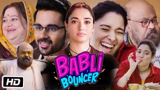 Babli Bouncer Full HD Movie in Hindi  Tamanna Bhatia  Abhishek Bajaj  OTT Story Explanation [upl. by Lah]