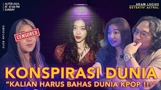 KONSPIRASI DUNIA DAN INDUSTRI KPOP [upl. by Auehsoj]