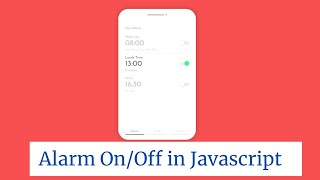 Creative Alarm OnOff With JavaScript  Web Development Tutorials [upl. by Ellinet293]