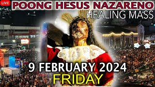 LIVE Quiapo Church Mass Today 9 February 2024 Friday HEALING MASS [upl. by Gariepy331]