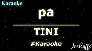 TINI  pa Karaoke [upl. by Tailor777]