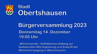 Stadt Obertshausen  Bürgerversammlung  Donnerstag 14 Dezember 2023  1900 Uhr [upl. by Neelhtak]