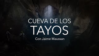 quotLa cueva de los Tayosquot ¿Una prueba irrefutable de que existieron los gigantes [upl. by Lasyrc301]