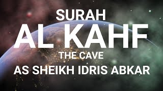 Surah al Kahf  As Sheikh Idris Abkar  ENGLISH TRANSLATIONTurn ON English caption [upl. by Atirma]