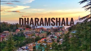 Dharamshala  Offbeat and Most Beautiful Tourist Place to Visit in Kangra Himachal Pradesh [upl. by Eimoan]