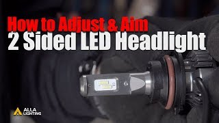 How to Align  Aim  Adjust LED Headlights  Dual HighLow Beam Bulb [upl. by Millman892]