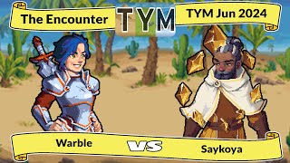 TYM June  Warble Mercia vs Saykoya Emeric  The Encounter [upl. by Relyk906]