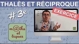 EXERCICE  Appliquer le théorème de Thalès et sa réciproque  Troisième [upl. by Haeel]