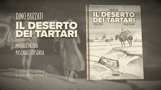 quotIl Deserto dei Tartariquot a fumetti  Il trailer [upl. by Brothers]