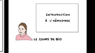 Introduction à l’hémostase [upl. by Valerie435]