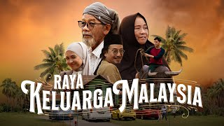 Raya Keluarga Malaysia [upl. by Merla84]