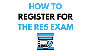 How To Register For The RE5 Exam [upl. by Esinel]