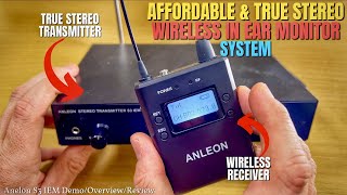 AMAZING amp AFFORDABLE True Stereo WIRELESS In Ear Monitor System  Anleon S3 [upl. by Narba314]