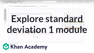 Exploring standard deviation 1 module  Probability and Statistics  Khan Academy [upl. by Tdnaltroc]