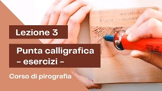 Lezione 3  Punta calligrafica [upl. by Mudenihc]