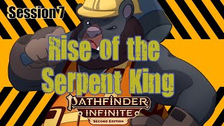 Rise of the Serpent King Session 7 [upl. by Elleraj553]