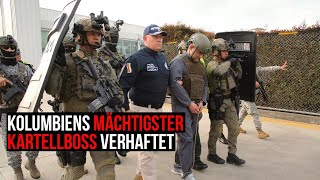 Der mächtigste Drogenboss aus Kolumbien wurde verhaftet [upl. by Cirdec892]