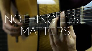 Metallica  Nothing Else Matters  Fingerstyle Guitar Cover [upl. by Ytirahc]