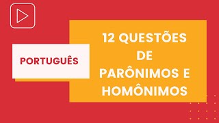 Português  Parônimos e Homônimos  Concurso Prefeitura de Montes ClarosMG [upl. by Cherilynn]