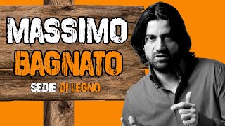 Sedie di Legno 15 Massimo Bagnato [upl. by Ebert]