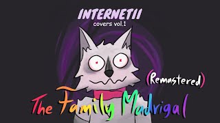 The Family Madrigal REMASTERED COVER  Encanto  InterNetii covers vol1 [upl. by Ranice]