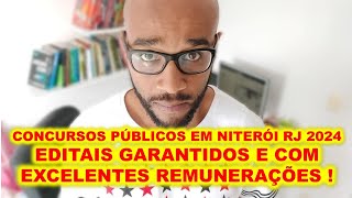 Concursos Públicos Niterói RJ 2024  dois editais garantidos e com excelentes remunerações [upl. by Ahsiened]