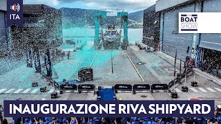 ITA NEWS FERRETTI GROUP  Inaugurato il rinnovato Cantiere Riva di La Spezia  The Boat Show [upl. by Chaker]