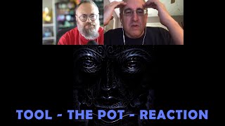 Tool  The Pot  Reaction and Discussion [upl. by Gerstner]