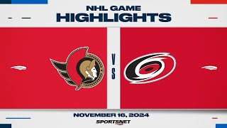 NHL Highlights  Senators vs Hurricanes November 16 2024 [upl. by Anitsirhc189]