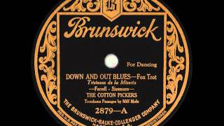 The Cotton Pickers Orig Memphis Five DOWN AND OUT BLUES 1925 [upl. by Michel]