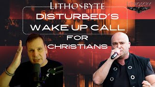 Disturbeds Wake Up Call For Christians [upl. by Namdor575]