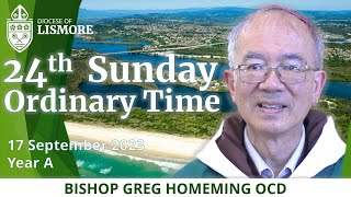 Catholic Mass Today 24th Sunday Ordinary Time 17 Sept 2023 Bishop Greg Homeming Lismore Australia [upl. by Siloa]