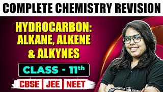 HYDROCARBON ALKANE ALKENE amp ALKYNES Part 2  Complete Chapter Revision  Chemistry  Class 11 [upl. by Enalahs447]