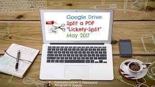 Google Drive Split a PDF quotLicketySplitquot [upl. by Douty440]