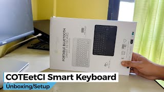 COTEetCI Smart Keyboard With TrackpadTouchpad Unboxing And Setup [upl. by Affer]