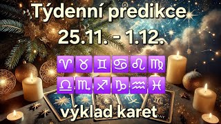 Týdenní predikce 2511112  ♈️♉️♊️♋️♌️♍️♎️♏️♐️♑️♒️♓️  výklad karet [upl. by Nov]