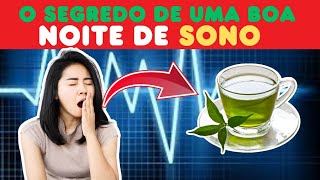 Dificuldade para Dormir Conheça 8 Chás Poderosos que Vão te Ajudar a Dormir Melhor [upl. by Keller]